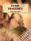 Tragédies. E-book. Formato EPUB ebook di Eschyle