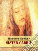 Sister Carrie. E-book. Formato EPUB