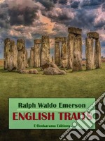 English Traits. E-book. Formato EPUB ebook