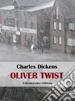 Oliver Twist. E-book. Formato EPUB ebook