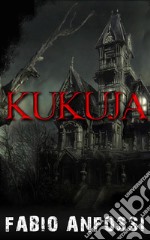 KUKUJA. E-book. Formato EPUB ebook