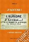 J'accuse! L'affare Dreyfus. E-book. Formato Mobipocket ebook di Émile Zola