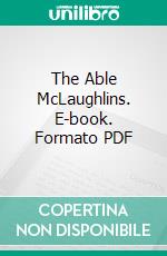 The Able McLaughlins. E-book. Formato PDF ebook