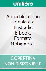 ArmadaleEdición completa e Ilustrada. E-book. Formato Mobipocket