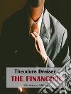 The Financier. E-book. Formato EPUB ebook