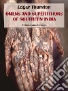 Omens and Superstitions of Southern India. E-book. Formato EPUB ebook