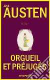 Orgueil et PréjugésÉdition Intégrale. E-book. Formato Mobipocket ebook