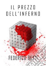 Il prezzo dell'inferno. E-book. Formato EPUB ebook