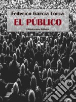 El público. E-book. Formato EPUB ebook