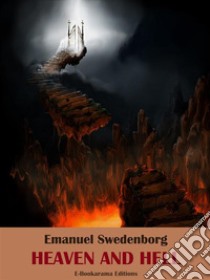 Heaven and hell. E-book. Formato EPUB ebook di Emanuel Swedenborg