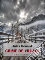 Crime de village. E-book. Formato EPUB ebook