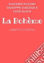 La bohéme. E-book. Formato Mobipocket ebook