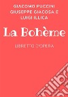 La bohéme. E-book. Formato Mobipocket ebook