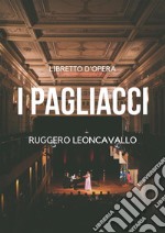 I pagliacci. E-book. Formato Mobipocket ebook