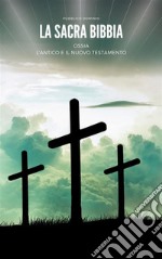 LA Bibbia Evangelica. E-book. Formato PDF