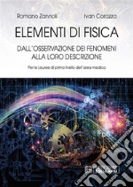 Elementi di Fisica. Per le lauree di primo livello dell&apos;area medica. E-book. Formato PDF ebook