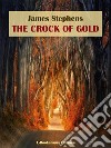 The Crock of Gold. E-book. Formato EPUB ebook