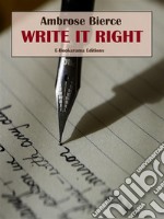 Write It Right. E-book. Formato EPUB ebook