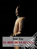 El arte de la guerra. E-book. Formato EPUB ebook