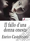 Il fallo d'una donna onesta . E-book. Formato Mobipocket ebook