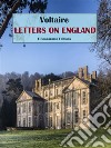 Letters on England. E-book. Formato EPUB ebook di Voltaire