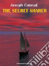 The Secret Sharer. E-book. Formato EPUB ebook