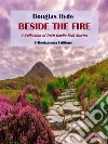 Beside the FireA Collection of Irish Gaelic Folk Stories. E-book. Formato EPUB ebook