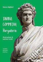 Divina Commedia, PurgatorioIllustrazioni di Gustave Dorè. E-book. Formato Mobipocket ebook