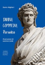 Divina Commedia. ParadisoIllustrazioni di Gustave Dorè. E-book. Formato Mobipocket ebook