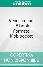 Venus in Furs . E-book. Formato Mobipocket ebook