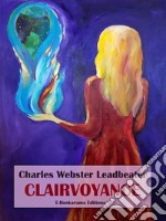 Clairvoyance. E-book. Formato EPUB ebook