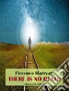 There is No Death. E-book. Formato EPUB ebook di Florence Marryatt