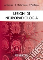 Lezioni di Neuroradiologia. E-book. Formato PDF ebook