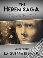 The Herem Saga #1 (La guerra di Mabel). E-book. Formato EPUB ebook