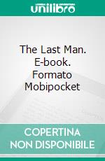 The Last Man. E-book. Formato Mobipocket ebook