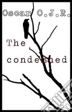 The condemned. E-book. Formato EPUB ebook