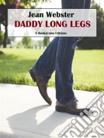 Daddy Long Legs. E-book. Formato EPUB ebook