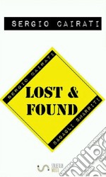 Lost &amp; FoundBagagli Smarriti. E-book. Formato PDF ebook