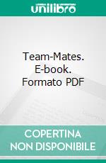 Team-Mates. E-book. Formato PDF ebook