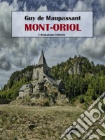 Mont-Oriol. E-book. Formato EPUB ebook