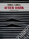 After Dark. E-book. Formato EPUB ebook