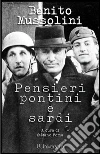 Pensieri pontini e sardi. E-book. Formato EPUB ebook di Benito Mussolini