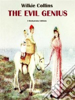 The Evil Genius. E-book. Formato EPUB ebook