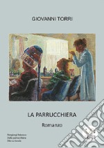 La parrucchiera. E-book. Formato EPUB ebook