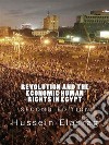 Revolution and The Economic Human Rights in Egypt. E-book. Formato Mobipocket ebook