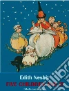 Five Children and It. E-book. Formato EPUB ebook di Edith Nesbit