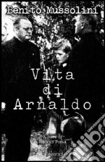 Vita di Arnaldo. E-book. Formato EPUB ebook