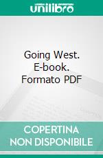 Going West. E-book. Formato PDF ebook