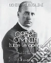 Opera omnia di Benito Mussolini. E-book. Formato EPUB ebook di Benito Mussolini