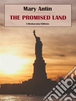 The Promised Land. E-book. Formato EPUB ebook